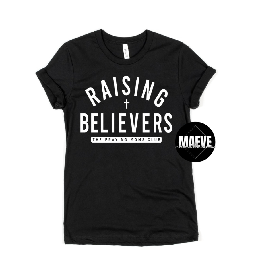Raising Believers Tee