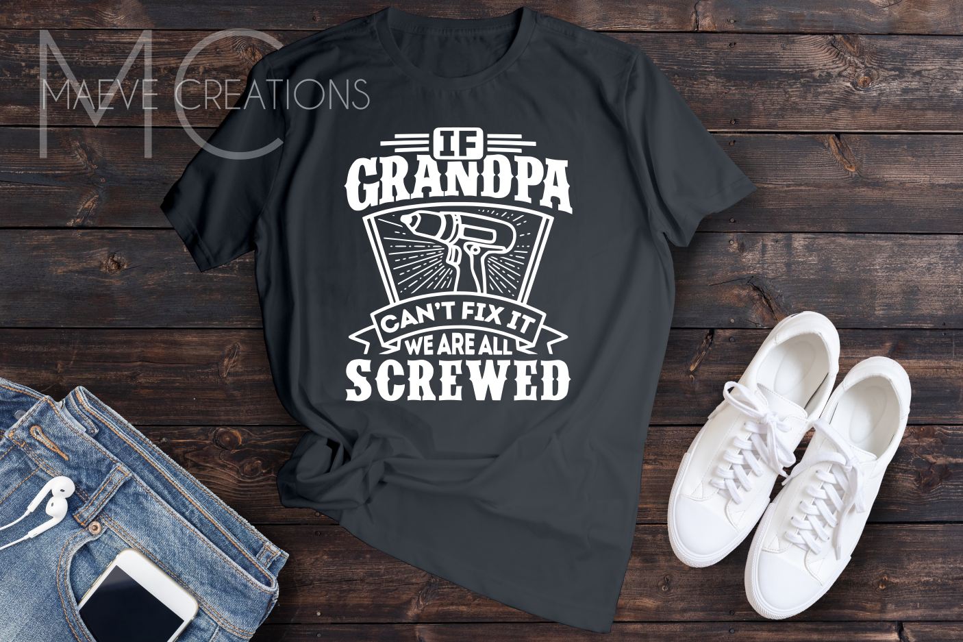 If Grandpa Can't Fix It Tee